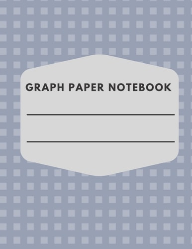 Graph Paper Notebook: Quad Ruled 8.5"x11" Graph Paper