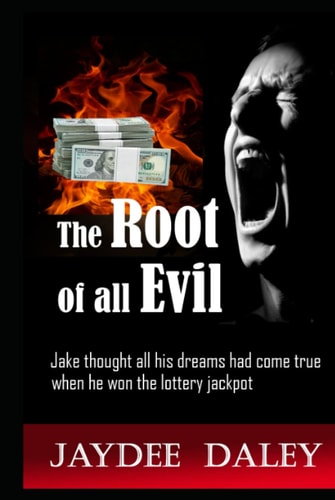 The Root of all Evil: He gained the power to forecast winning lottery numbers | Humorous Crime Fiction
