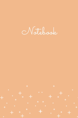 Notebook: Light Peach | College Ruled | 100 Pages | 6 x 9 inches | Creative Writing Notebook Journal | Notebook for School | Notebook for Kids | Write ... for Teens | Dream Journal | Notebook Diary