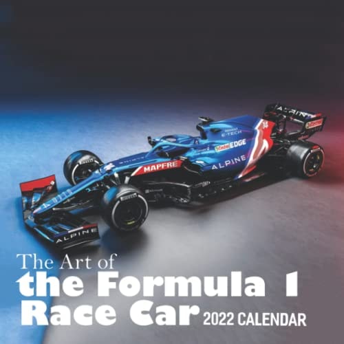 The Art of the Formula 1 Race Car Calendar 2022