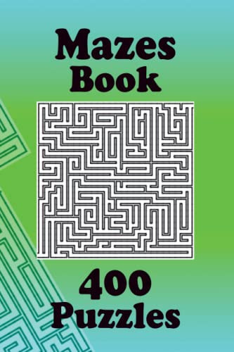 Maze Puzzle Book 400 Mazes Puzzles