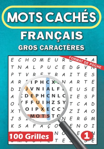 Mots Cachés Français Gros Caractères: Livre Mots Mêlés Avec Solutions | 100 Grilles Grand Format, Pour Soulager Le Stress et Améliore La Mémoire | ... âgées noël, Anniversaire (French Edition)