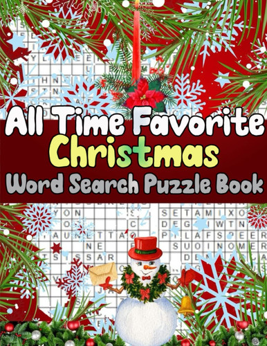 All Time Favorite Christmas Word Search Puzzle Book: Super Sunday, subscription ,This book is for adults only because it uses all the puzzles that only intelligent people can answer.