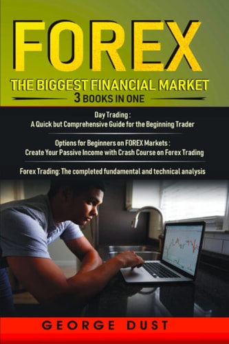 Forex The biggest financial market