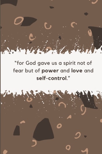 NOTEBOOK: Blank Lined Journal Inspirational 2 Timothy 1:7 (Design #6)
