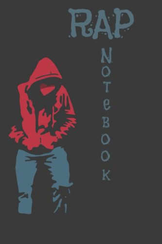RAP NOTEBOOK: Simple cover without much picture and a white interior with black lines