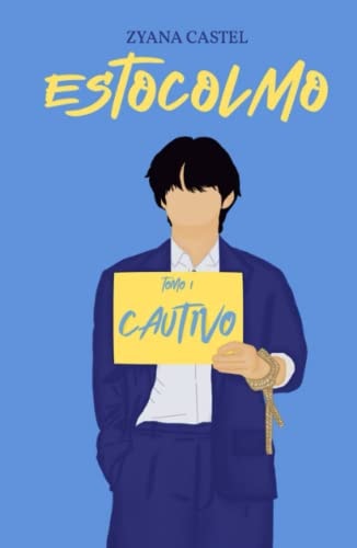 Estocolmo Cautivo