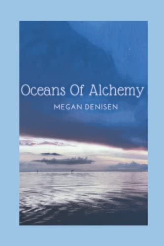 Oceans of Alchemy