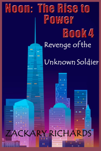 Noon 4: Revenge of the Unknown Soldier