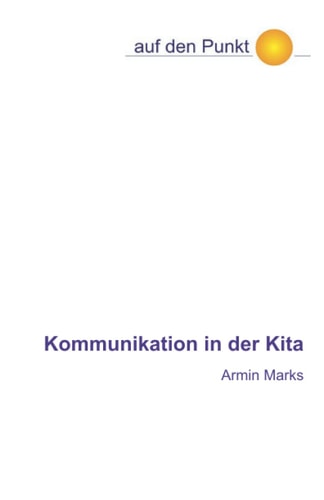 Kommunikation in der Kita (German Edition)