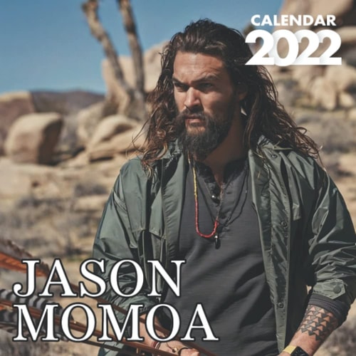 Jason Momoa Calendar 2022: Jason Momoa Official Monthly Planner, Square Calendar with 14 Exclusive Jason Momoa Photos from January to December