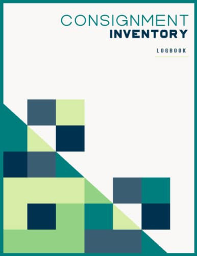 Consignment Inventory Logbook: 8.5 x 1 Inch, 120 Pages, Consignment Store Inventory Tracker, Consignment Sales logbook, Tracker Logbook, inventory ... Consignment business, Inventory Tracker