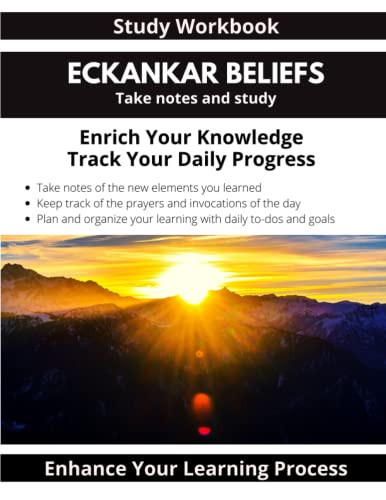 Study Workbook Eckankar Beliefs Take Notes And Study - Enrich Your Knowledge - Track Your Daily Progress - Enhance Your Learning Process