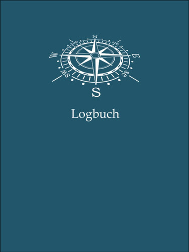 Logbuch: Törn-Logbuch für Chartercrews (German Edition)