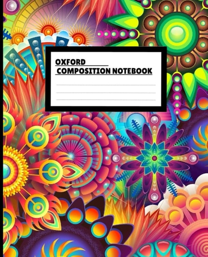 oxford composition notebook: oxford composition notebook . compition notebook . Notebook 7.5x9.25 . 200 pages .