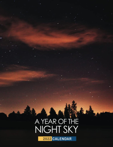 Miracle A Year Of The Night Sky Calendar 2022: "Mysterious Sky Night, Milkway. Mini PlannerJanuary 2022 - December 2022 OFFICIAL Squared Monthly ... Calendrier12 Months | BONUS 4 Months 2021"