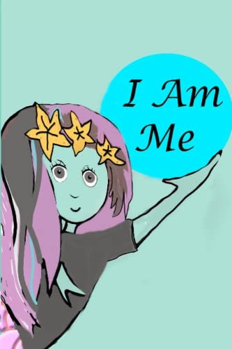 I Am Me: Build Yourself Up Books