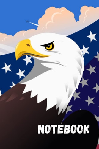Notebook: Patriotic USA Inspired 100 Page Lined Notebook for School, College or Every Day Use