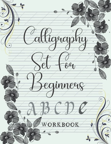 Calligraphy Set for Beginners;: Calligraphy set adults Practice Paper Hand Lettering Workbook ;120 Sheet
