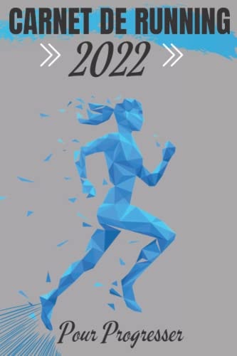 carnet de running 2022: Mon Livre d'Entraînement de Running | livre de course à pied avec Bilan, Objectifs, Calendrier | Pour 365 Séances | Idée ... des mères | Petit Format (French Edition)