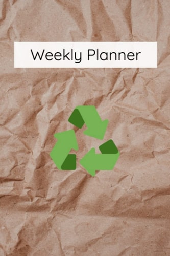 Please Recycle Weekly Planner
