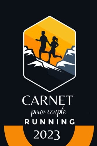 CARNET RUNNING pour couple: Mon Livre d'Entraînement de Running à compléter | livre de course à pied avec Bilan, Objectifs, Calendrier | Pour 365 ... des mères | Petit Format (French Edition)
