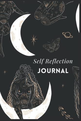 Self Reflection Journal