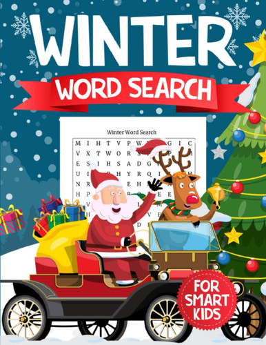 Winter Word Search For Smart Kids: Fun, Relaxing, Mind Training And Seasonal Vocabulary Learning Puzzles Games Workbook, Winter Gifts For Kids