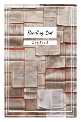 Reading List Logbook: TBR, 'To Be Read' personal book list | Record keeping, organize and plan your library with ratings and dates | Book lovers reading log & reading bucket list