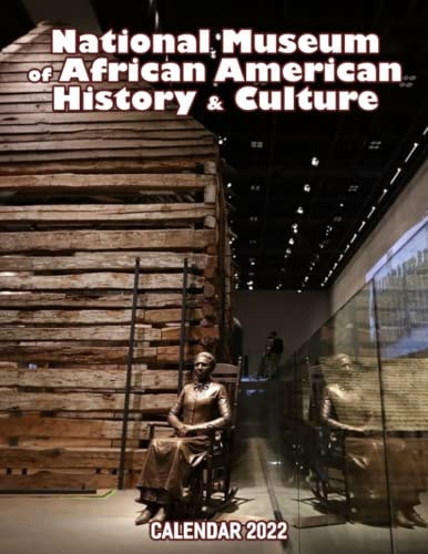 National Museum of African American History & Culture Calendar 2022: Mini Planner