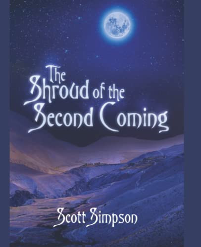 The Shroud of the Second Coming