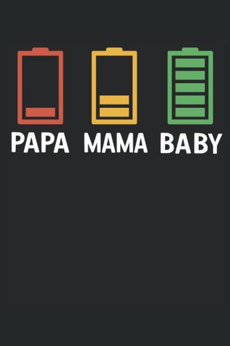 Familie Eltern Mama Papa Baby Kleinkind Kind: Notizbuch & Tagebuch 120 Seiten liniertes Papier Handliches Format (15,24 × 22,86 cm entspricht ungefähr DIN A5) (German Edition)