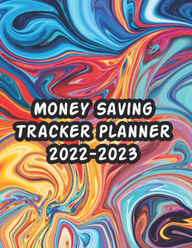 Money Saving Tracker Planner 2022: Marble Finance Monthly And Weekly Savings Tracker Planner Expense Tracker Bill Organizer Journal
