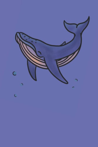 2022 color journal / notebook with cute blue whale design: Daily/Weekly/Monthly Planner, 120 pages, standard notebook size 6x9 inches