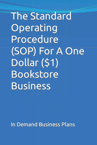 The Standard Operating Procedure (SOP) For A One Dollar ($1) Bookstore Business