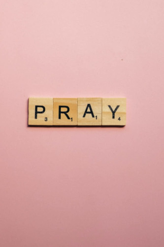 Pray - A Daily Prayer Journal: A 4 Month Journal to Record Reflections, Verses, Passages, Sermons, and Prayers