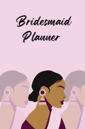 Bridesmaid Planner: Desi Version