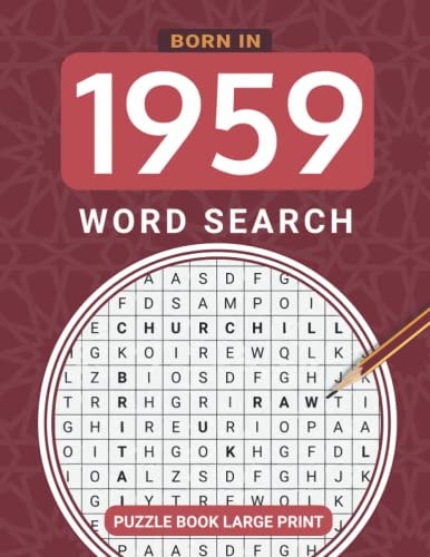 Born in 1959 Wordsearch Puzzle Book: Large Print British Themed Wordsearch - 1959 UK Yearbook