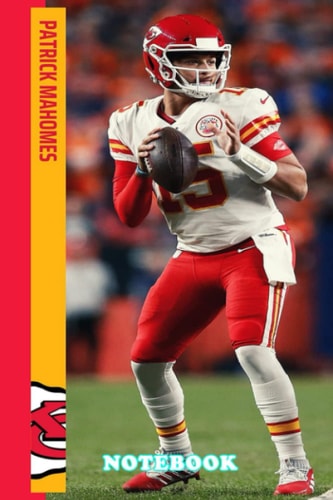 Notebook : Patrick Mahomes Notebook Journal 103 Pages for Office,, Home or Work, Thankgiving Notebook #518
