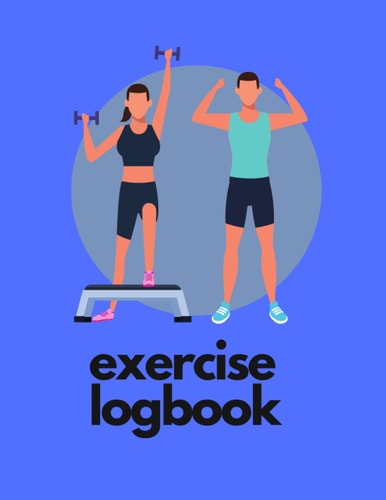 exercise logbook: 8.5 x 11 Training and Exercise Logbook for Women