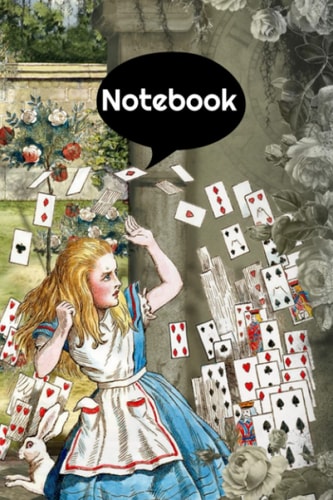 Alice Notebook: Alice Wonderland with playing cards in the magical garden notebook-journal !! 120 pages 6 x 9 size