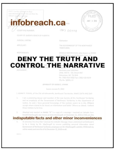 Infobreach. Ca: Deny the Truth and Control the Narrative