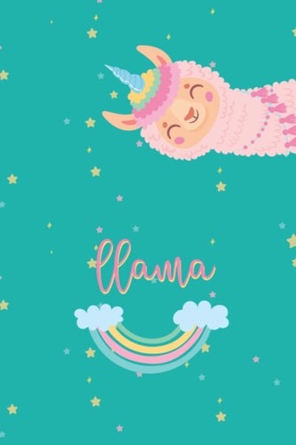 Llama: Llama Notebook, Alpaca Notebook, Llama Gifts For Women, Alpaca Gifts For Women, Llama Composition Notebook For Girls, For Kids & For teens, Llama Birthday Gifts
