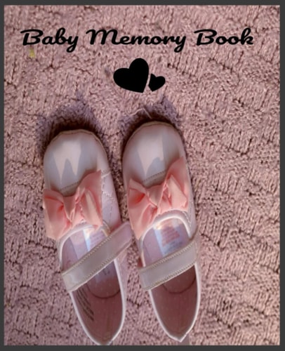 Baby Memory Book: Baby's Memory Book. Baby's Book. baby book memory