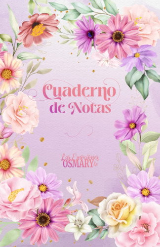 Cuaderno de notas: Las Emociones de Osmary (Spanish Edition)