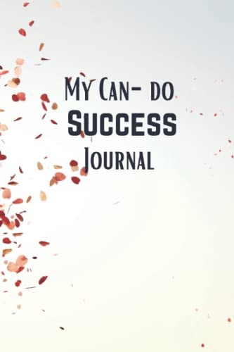 My Can- Do Success Journal