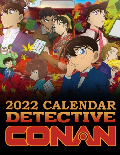 2022 Calendar Dҽƚҽcƚiʋe Cσɳαɳ Comics: A Great Comics For Anyone Lover Dҽƚҽcƚiʋe Cσɳαɳ To Welcome A New Year | Calendario Calendrier Kalender 2022 | Bonus 4 months 2023. Lunar Moon Phases