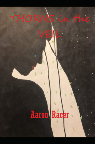 THORNS in the VEIL