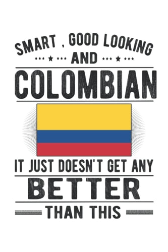 Colombia Flag Lined Notebook: Funny Colombian Journal 120 Pages for anyone with Colombian Roots