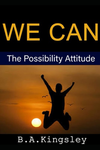 WE CAN: The Possibility Attitude